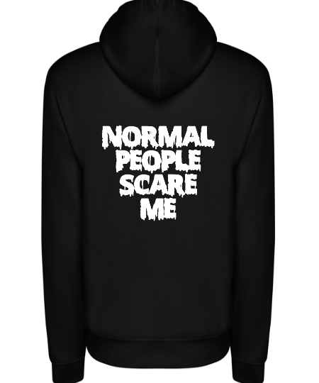 Sudadera Hoodie Negra "Normal People Scares Me"
